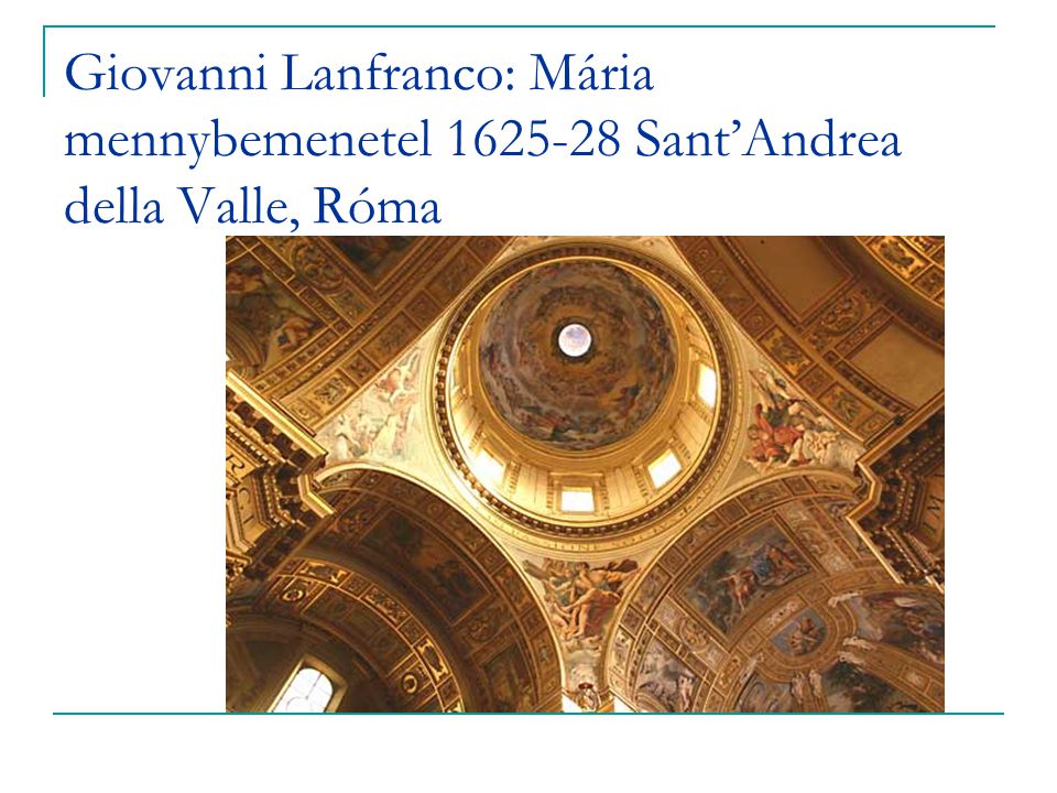 Giovanni Lanfranco: Mária mennybemenetel Sant’Andrea della Valle, Róma