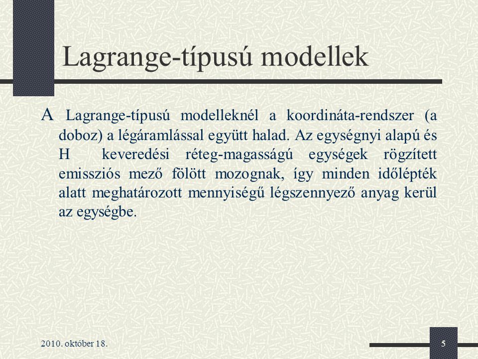 Lagrange-típusú modellek