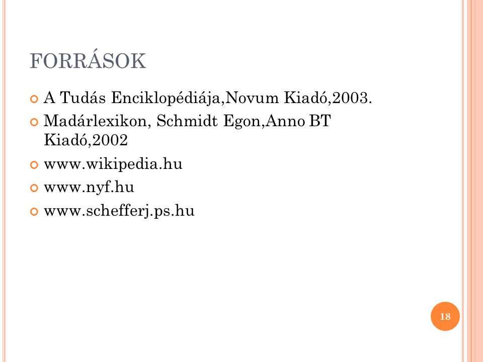 FORRÁSOK A Tudás Enciklopédiája,Novum Kiadó,2003.