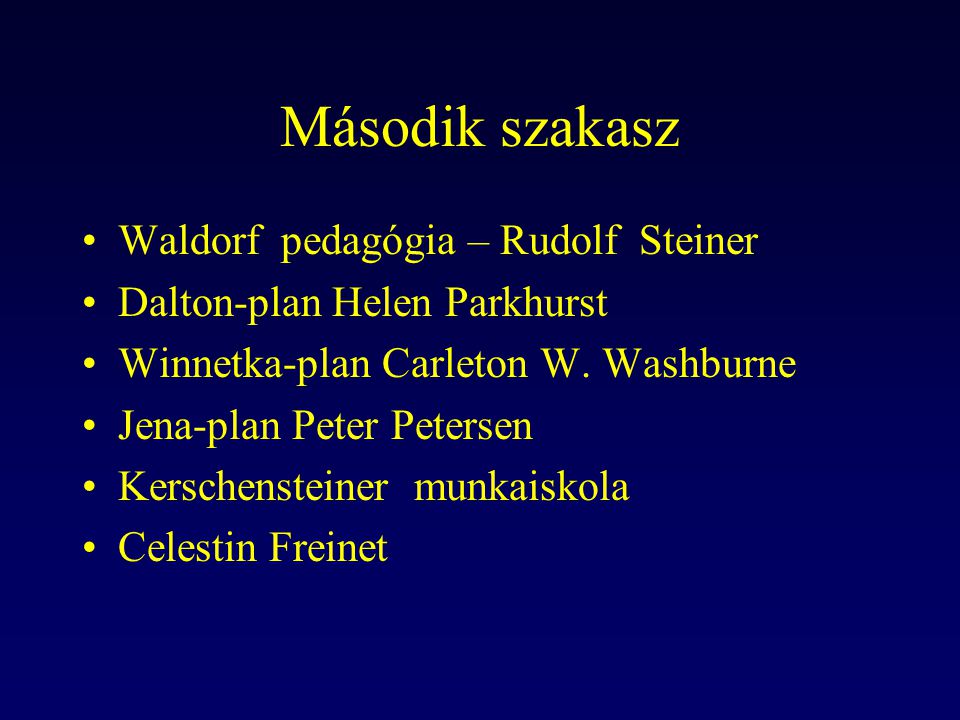 Második szakasz Waldorf pedagógia – Rudolf Steiner
