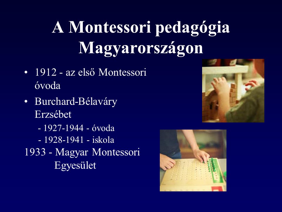 A Montessori pedagógia Magyarországon