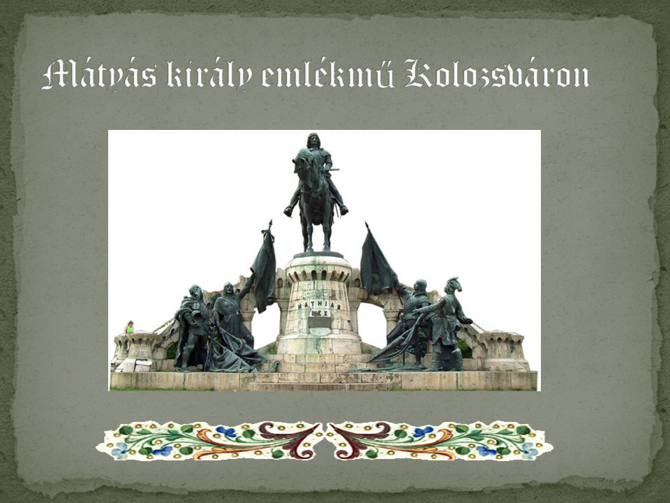 Mátyás király emlékmű Kolozsváron