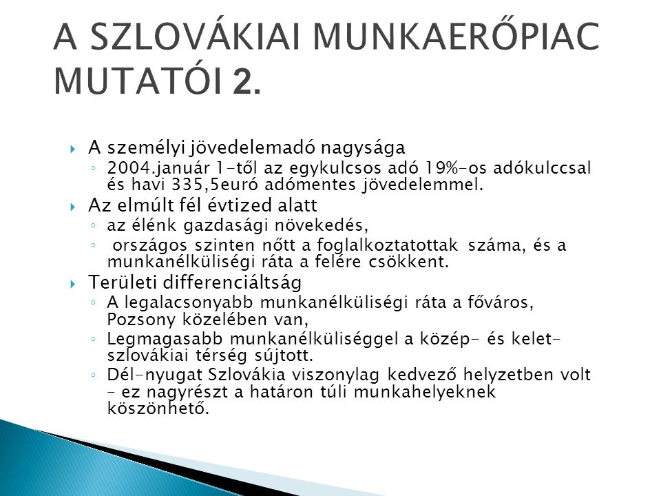 A SZLOVÁKIAI MUNKAERŐPIAC MUTATÓI 2.