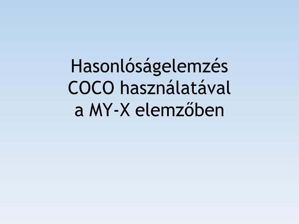 Hasonlóságelemzés COCO használatával a MY-X elemzőben