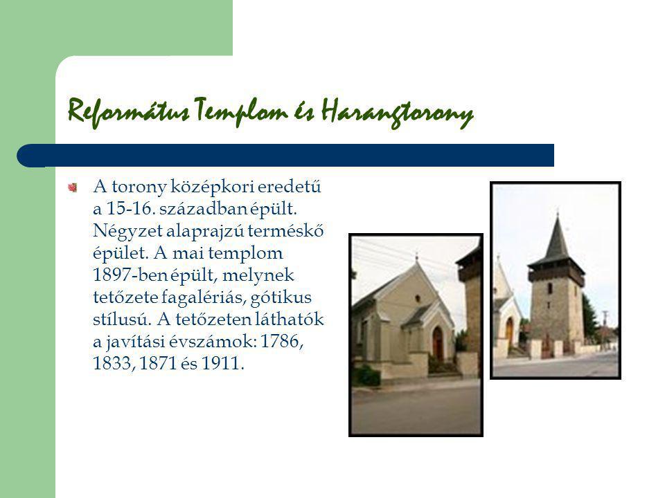 Református Templom és Harangtorony