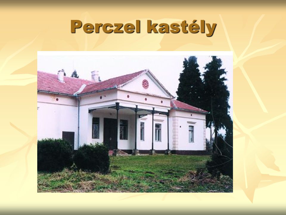 Perczel kastély