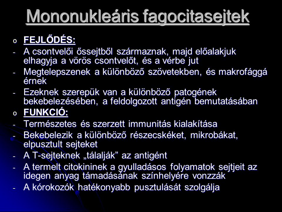 Mononukleáris fagocitasejtek