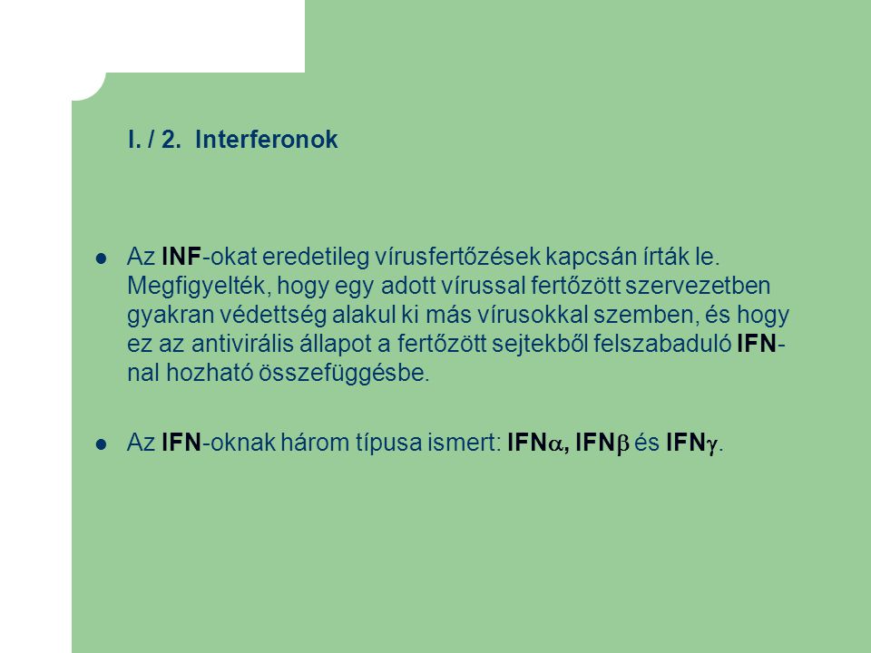 I. / 2. Interferonok