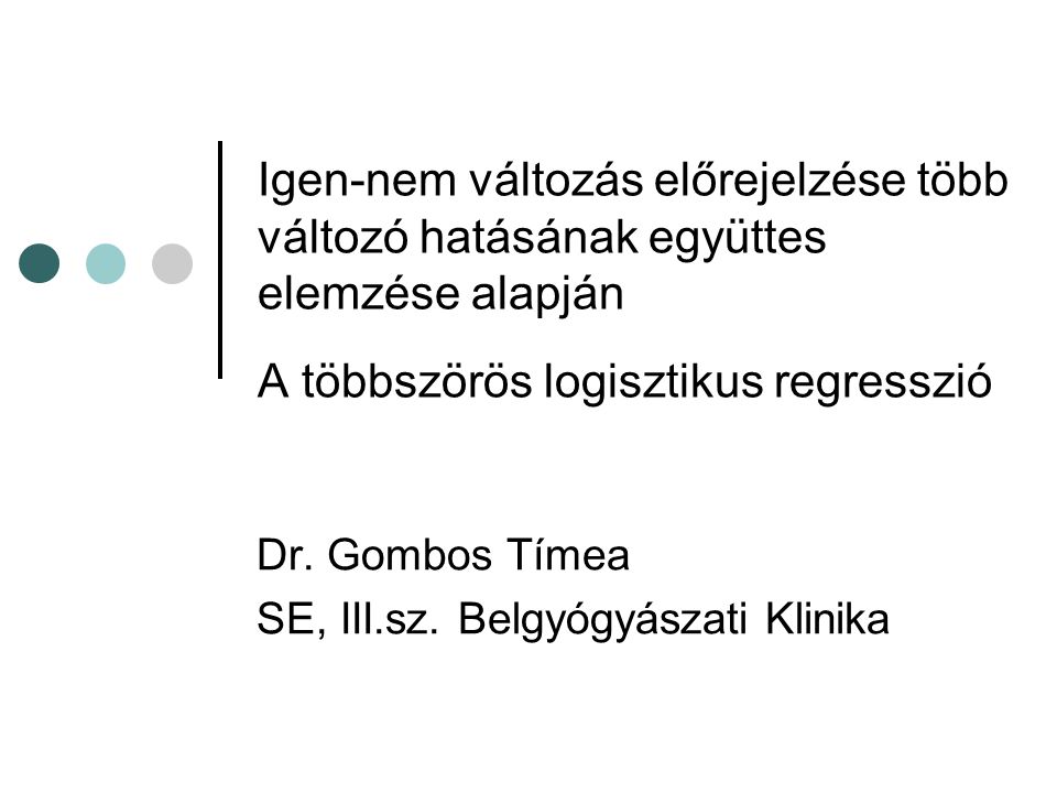 Dr. Gombos Tímea SE, III.sz. Belgyógyászati Klinika