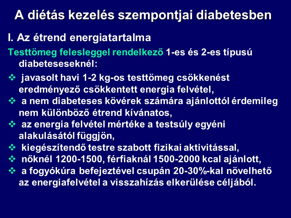 diéta és kezelés 1. típusú diabétesz)
