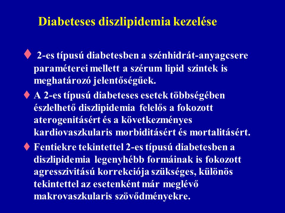 kezelés és ajánlásai diabetes