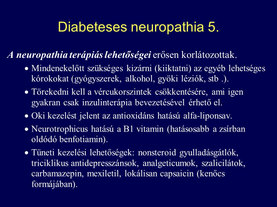 oldódási kezelés diabetes)