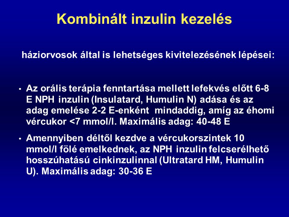 Kombinált inzulin kezelés