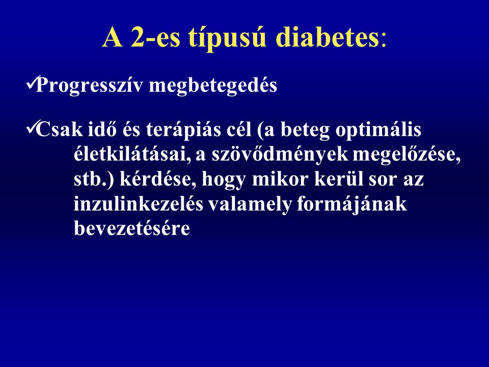 diabetes mellitus 2. típusú inzulinkezelésre