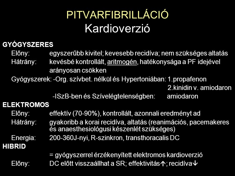PITVARFIBRILLÁCIÓ Kardioverzió