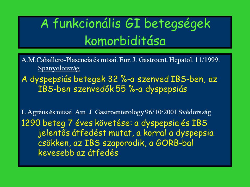 A funkcionális GI betegségek komorbiditása