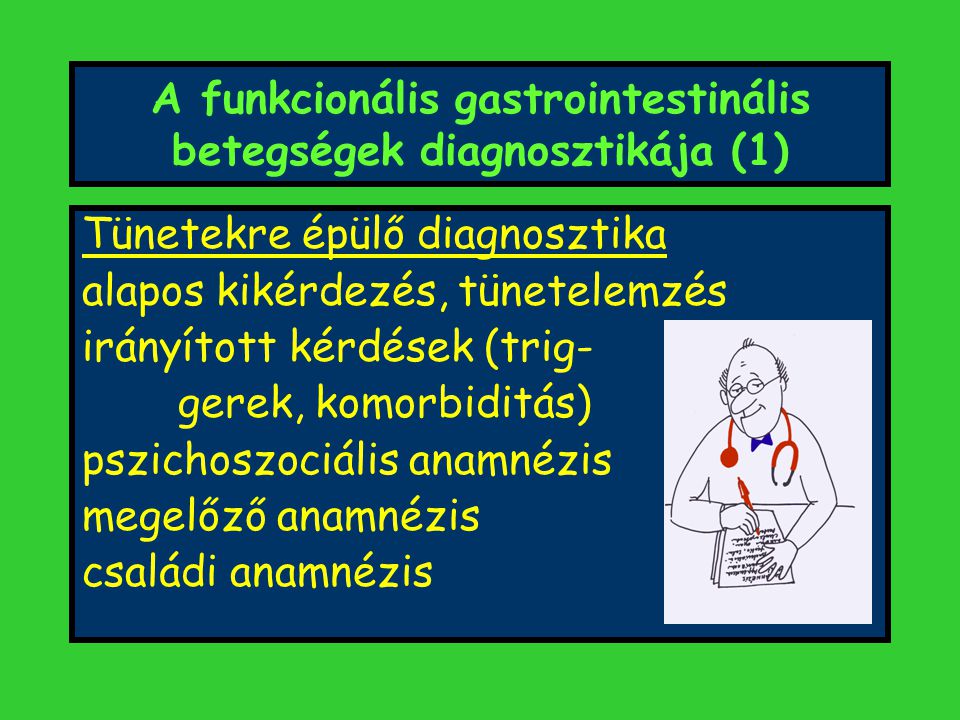 A funkcionális gastrointestinális betegségek diagnosztikája (1)