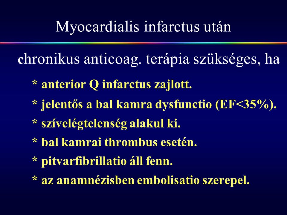 Myocardialis infarctus után