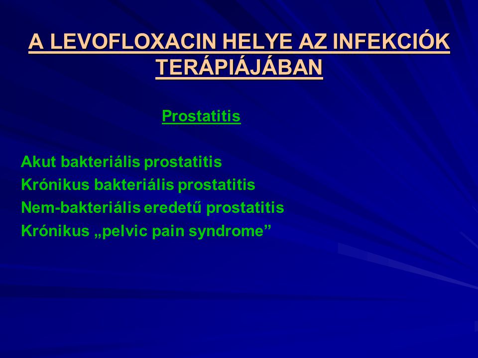 Antibiotikum a prostatitis exacerbációval, Prostatitis retrográd ejakuláció