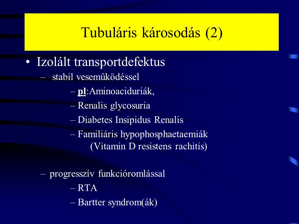 Tubuláris károsodás (2)