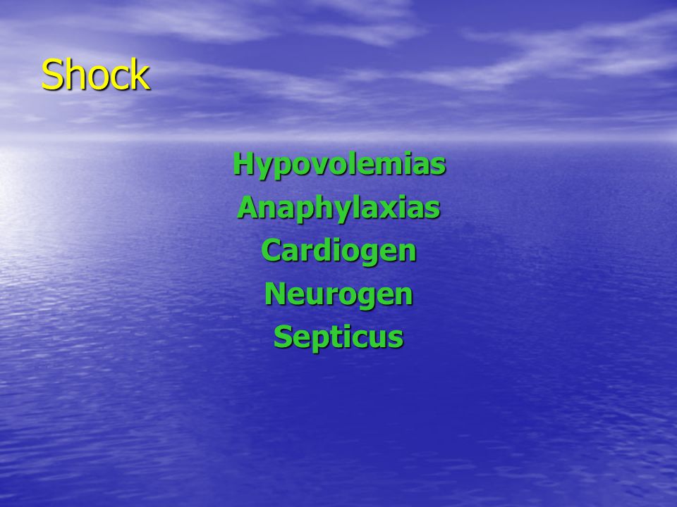 Shock Hypovolemias Anaphylaxias Cardiogen Neurogen Septicus