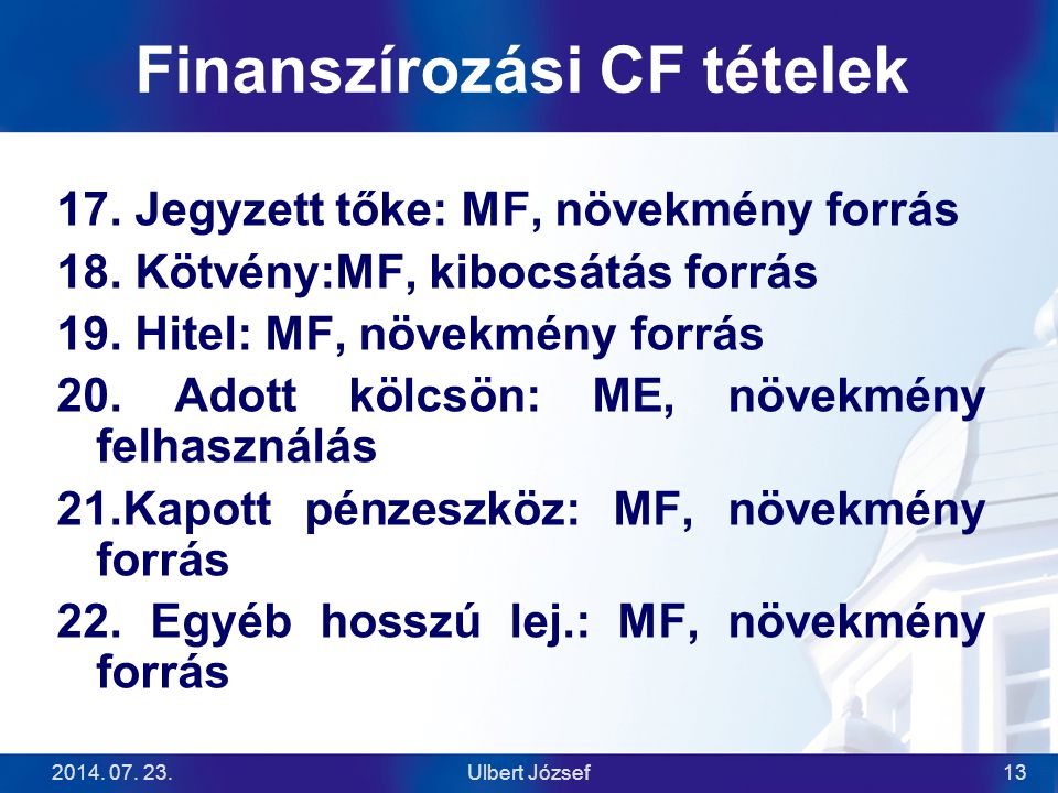 Finanszírozási CF tételek