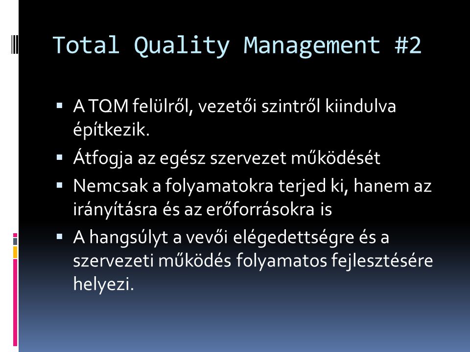 Total Quality Management #2