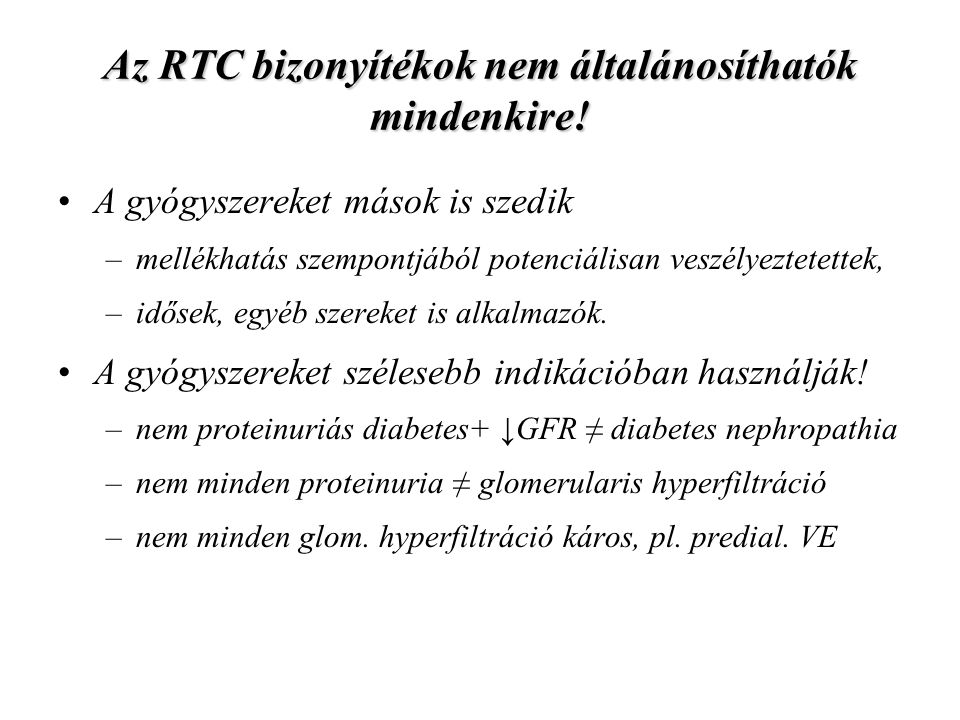Az RTC bizonyítékok nem általánosíthatók mindenkire!