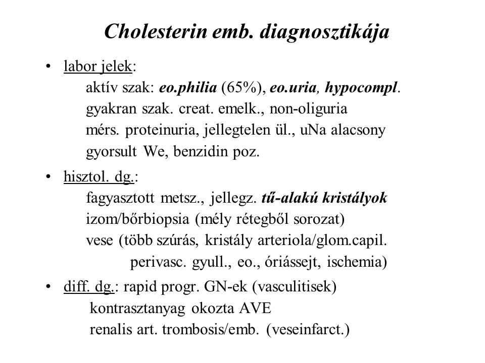Cholesterin emb. diagnosztikája
