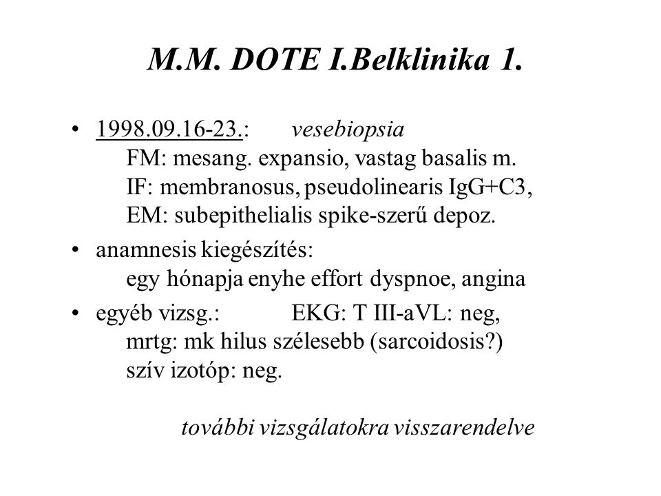 M.M. DOTE I.Belklinika 1.