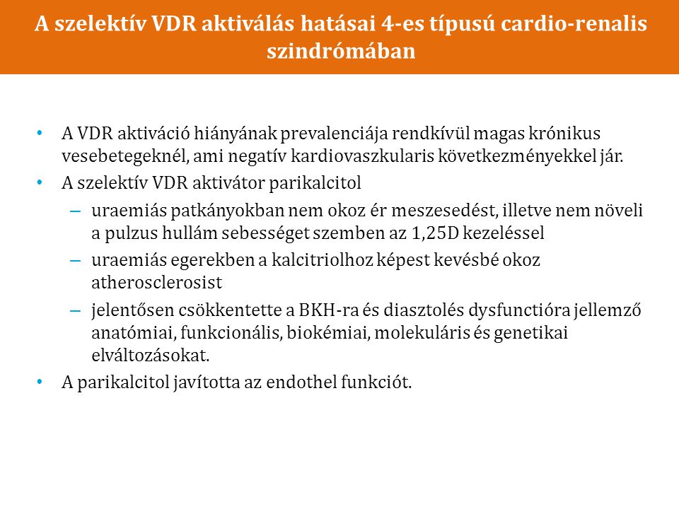 A szelektív VDR aktiválás hatásai 4-es típusú cardio-renalis szindrómában
