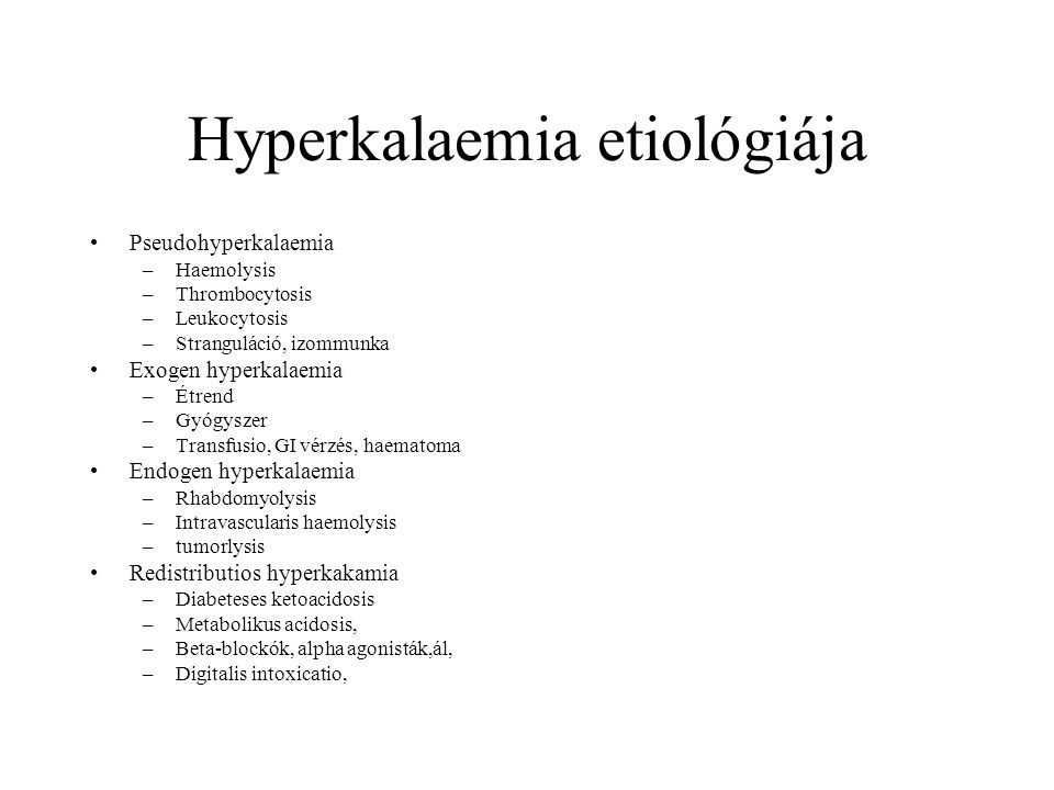 Hyperkalaemia etiológiája