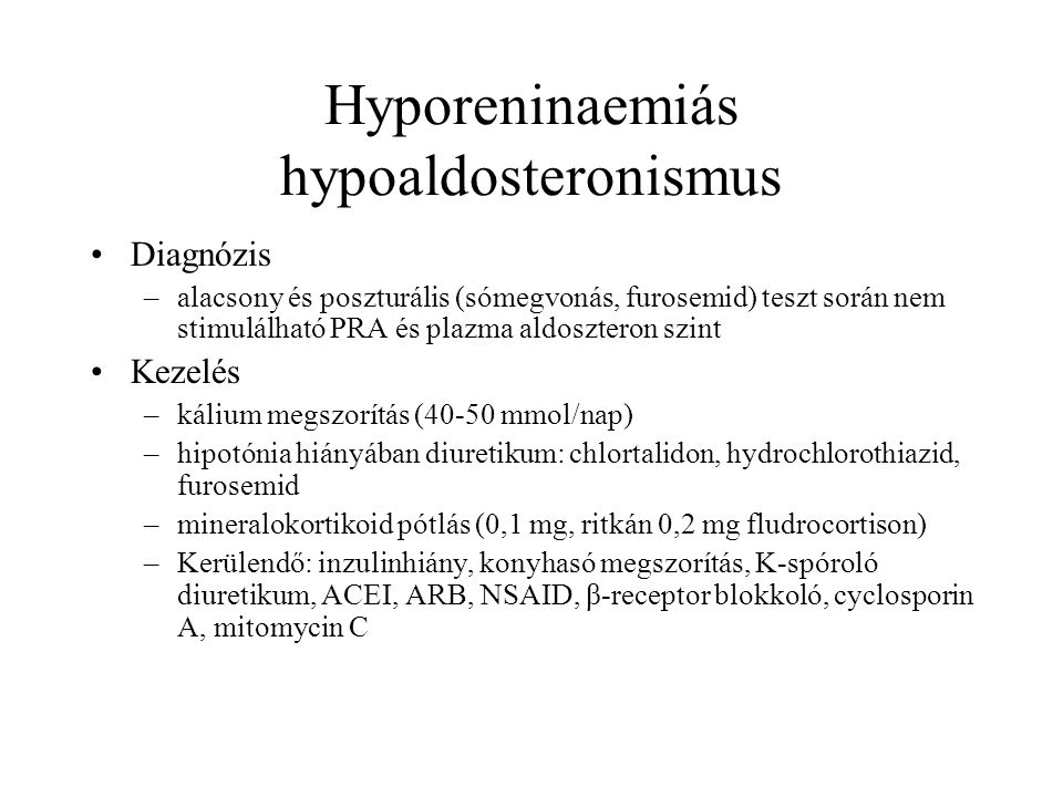 Hyporeninaemiás hypoaldosteronismus