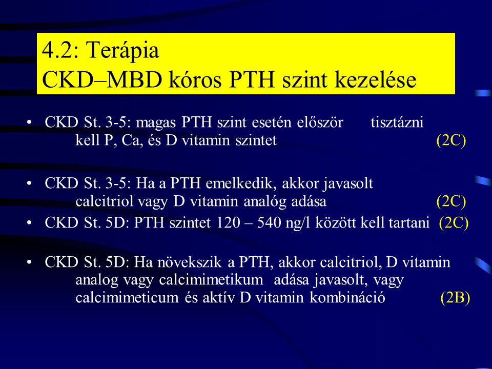 4.2: Terápia CKD–MBD kóros PTH szint kezelése