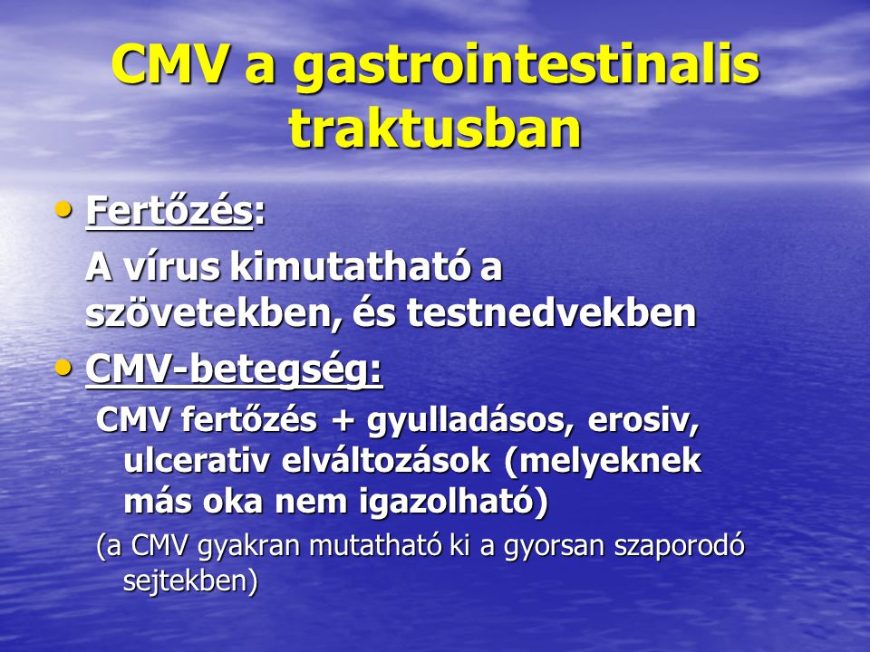 CMV a gastrointestinalis traktusban