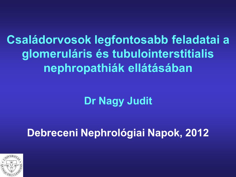 Debreceni Nephrológiai Napok, 2012