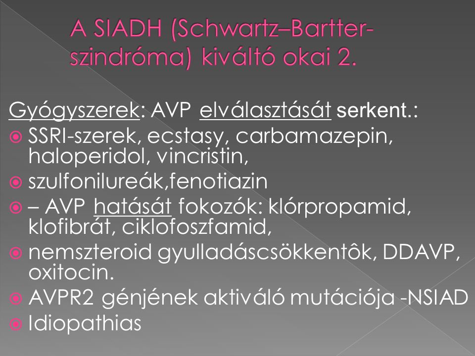 siadh szindróma)