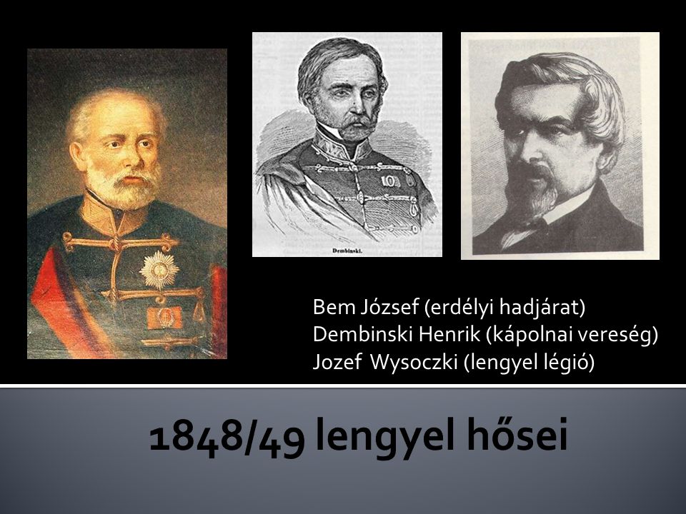 1848/49 lengyel hősei Bem József (erdélyi hadjárat)