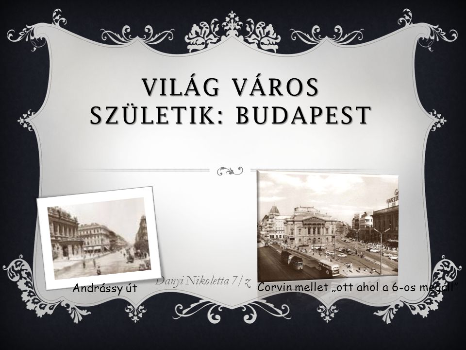 Világ város születik: BUDAPEST