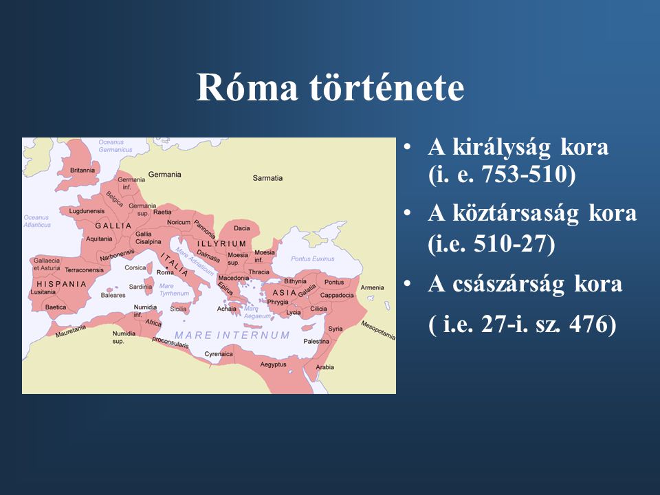 Róma története A királyság kora (i. e )