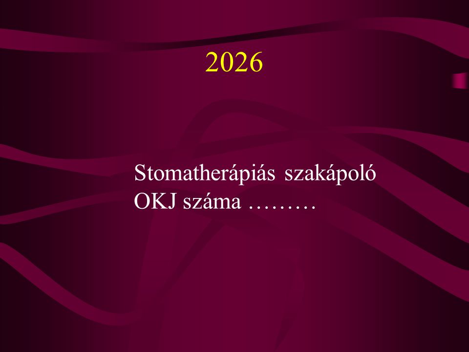 2026 Stomatherápiás szakápoló OKJ száma ………