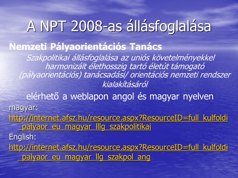 A NPT 2008-as állásfoglalása