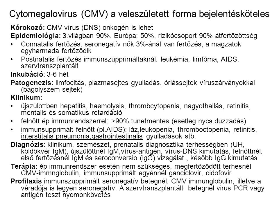Cytomegalovirus (CMV) a veleszületett forma bejelentésköteles