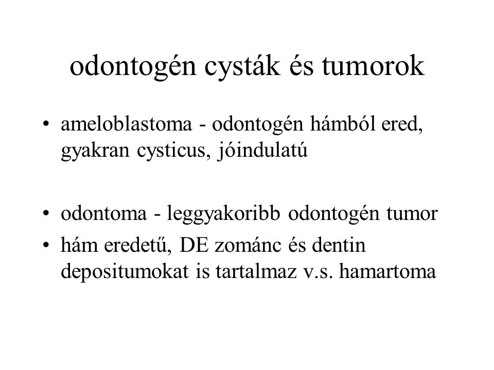 odontogén cysták és tumorok