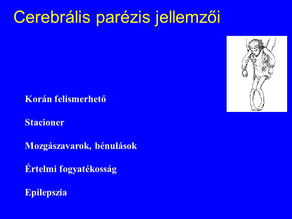 Cerebrális parézis jellemzői