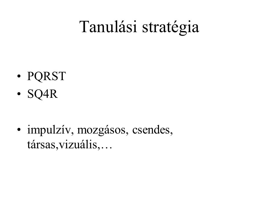 Tanulási stratégia PQRST SQ4R