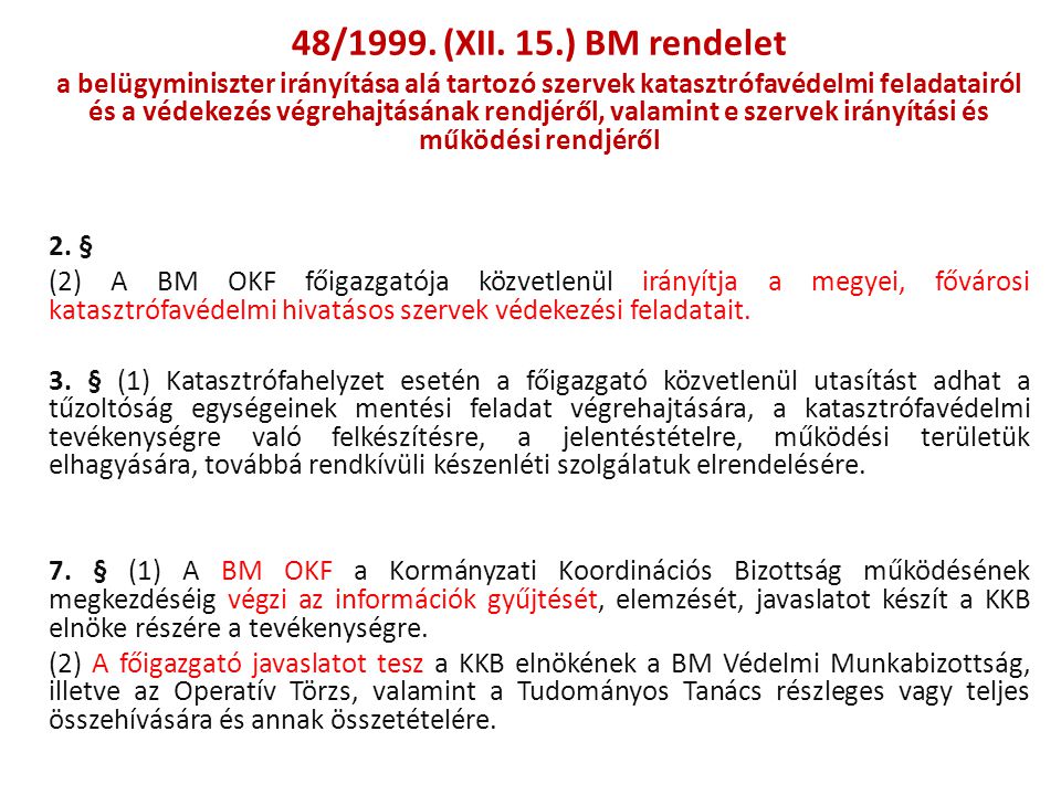 48/1999. (XII. 15.) BM rendelet