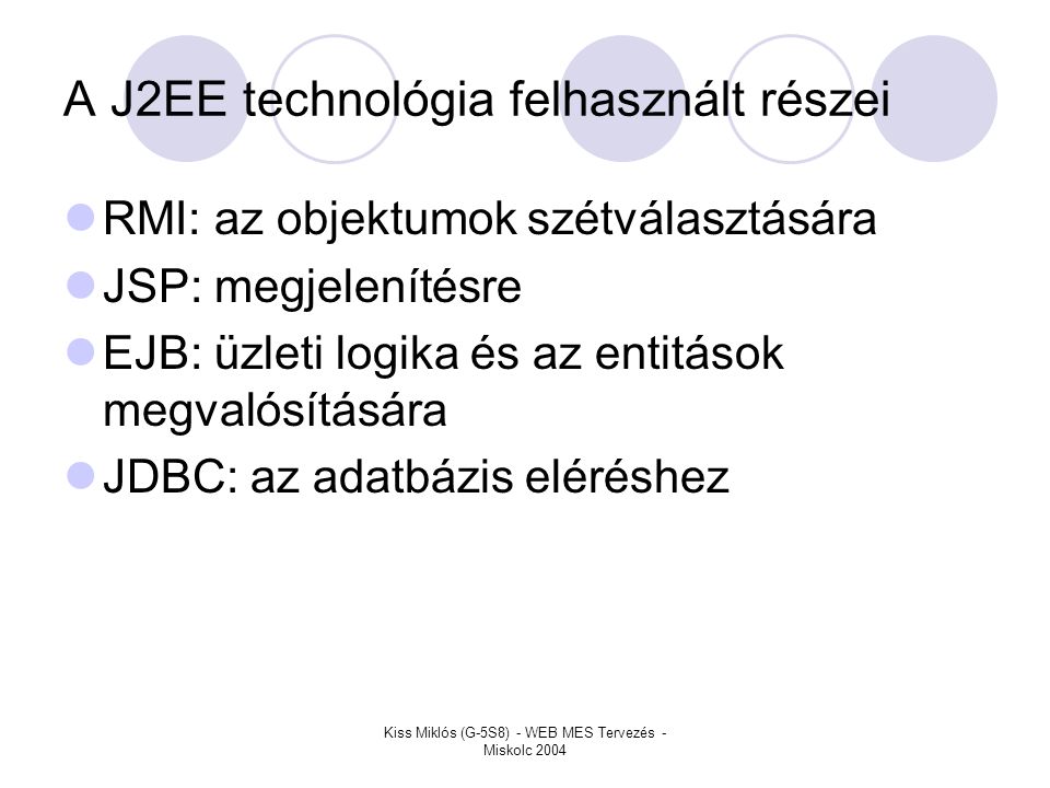 A J2EE technológia felhasznált részei