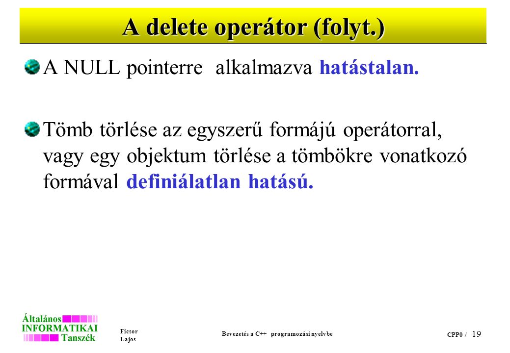 A delete operátor (folyt.)