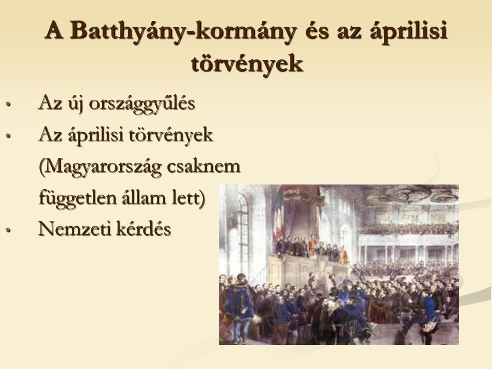 A Batthyány-kormány és az áprilisi törvények